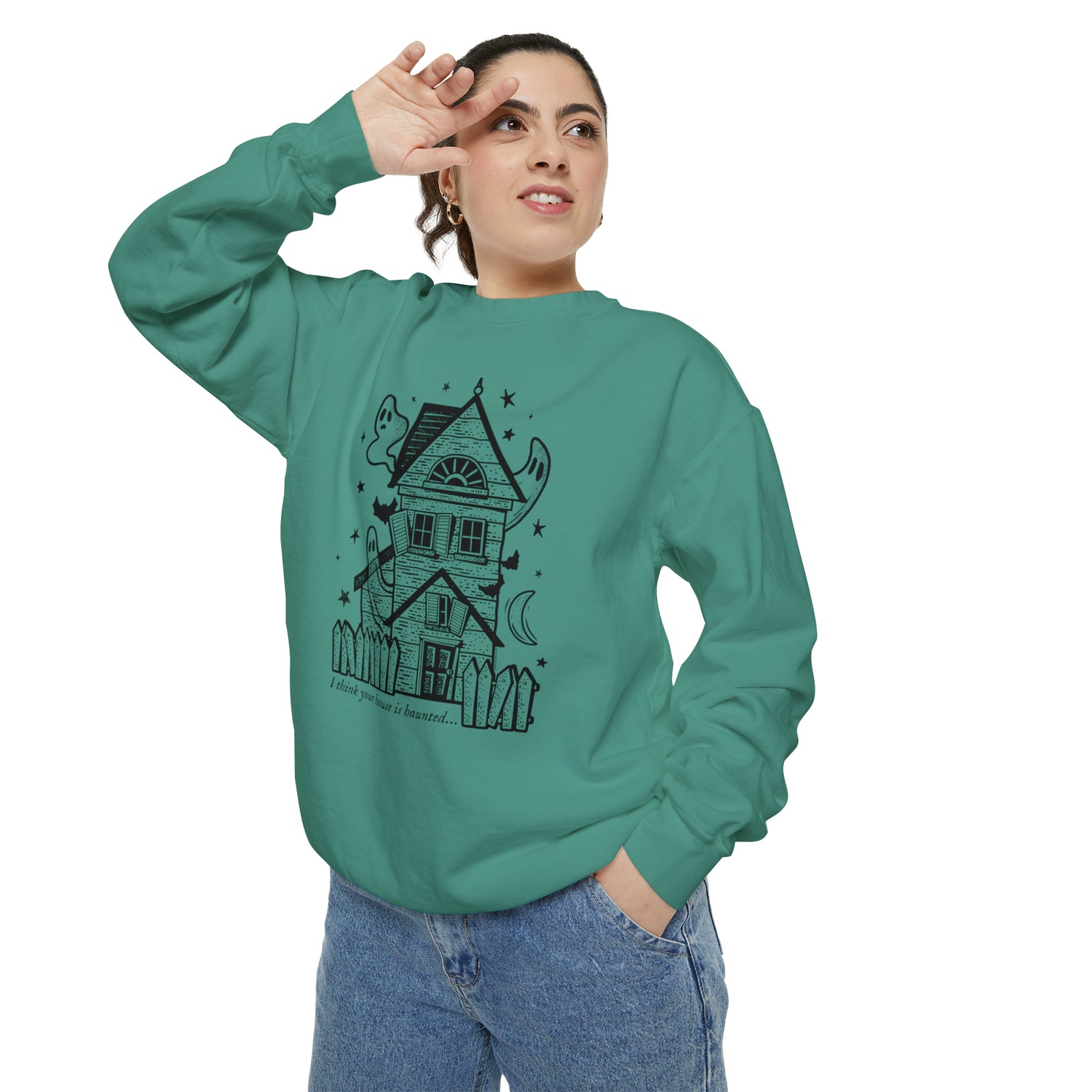 ur house is haunted crewneck