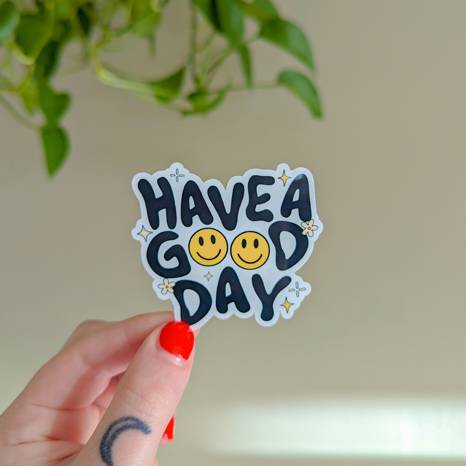 have a good day sticker