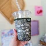 destroy the patriarchy drink sleeve