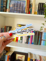 going somewhere, same. decal