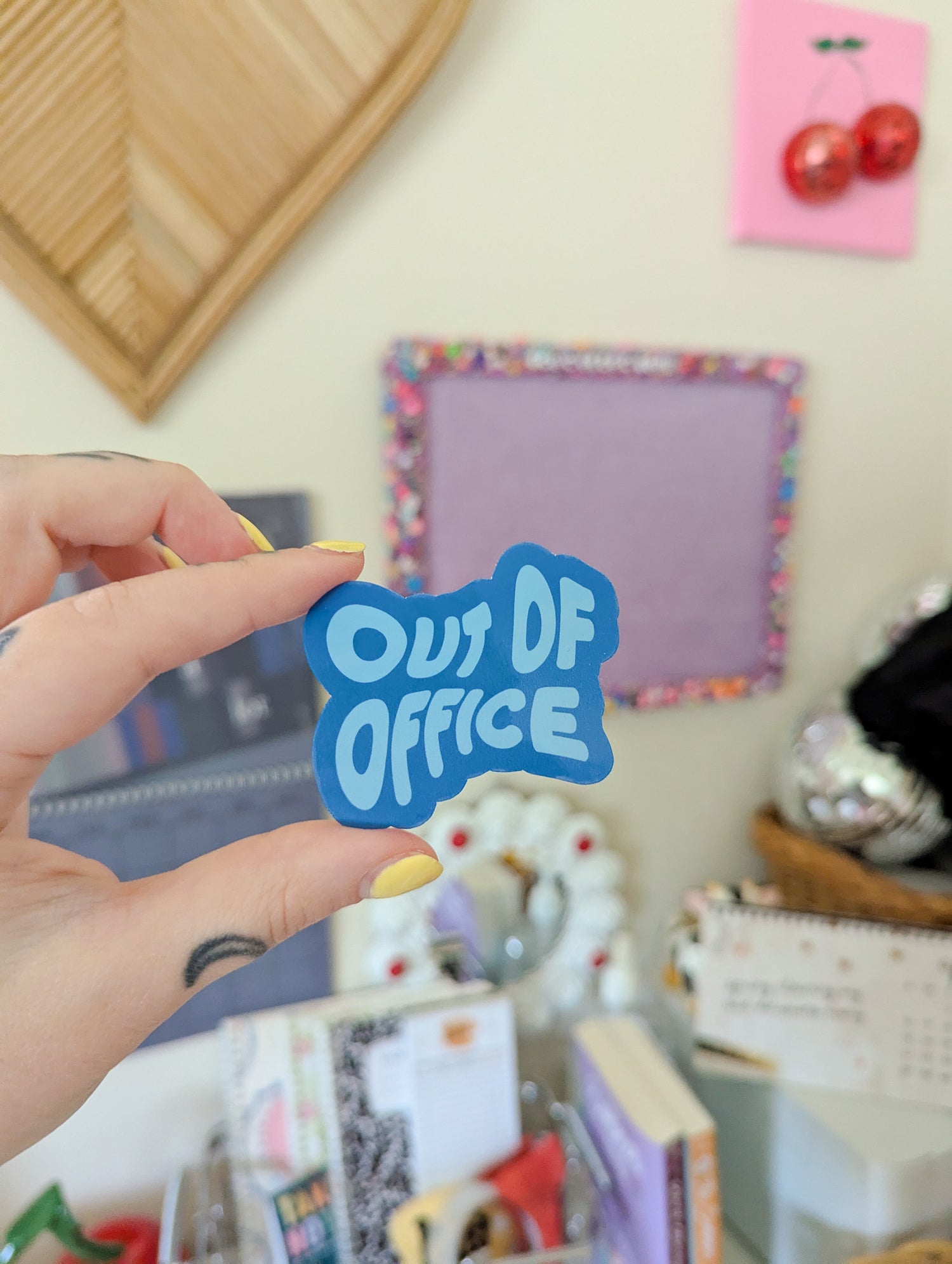 out of office sticker