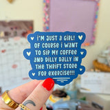 dilly dally matte sticker