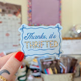 thanks, it's thrifted sticker