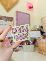 homebody matte sticker