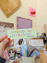 destroy the patriarchy bumper sticker