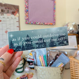 as if you could outdrive me bumper sticker