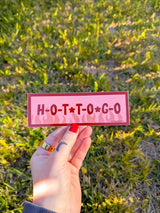 hot to go bumper sticker