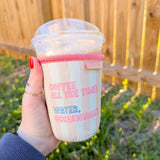 coffee all the time drink sleeve