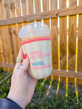 coffee all the time drink sleeve