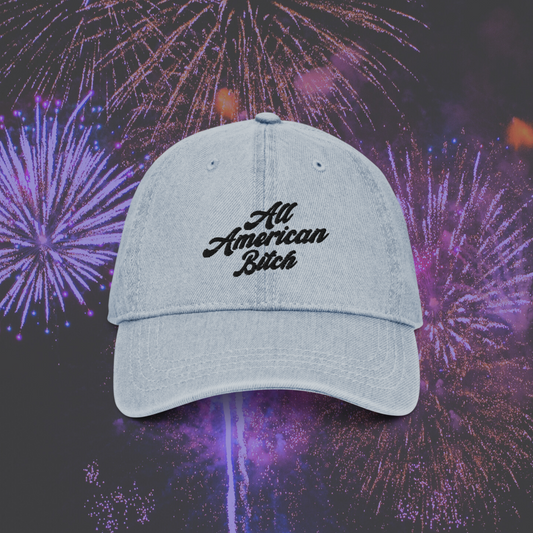 all-american bitch embroidered baseball cap