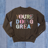 you're doing great sweater