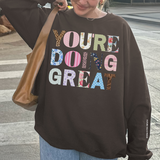 you're doing great sweater