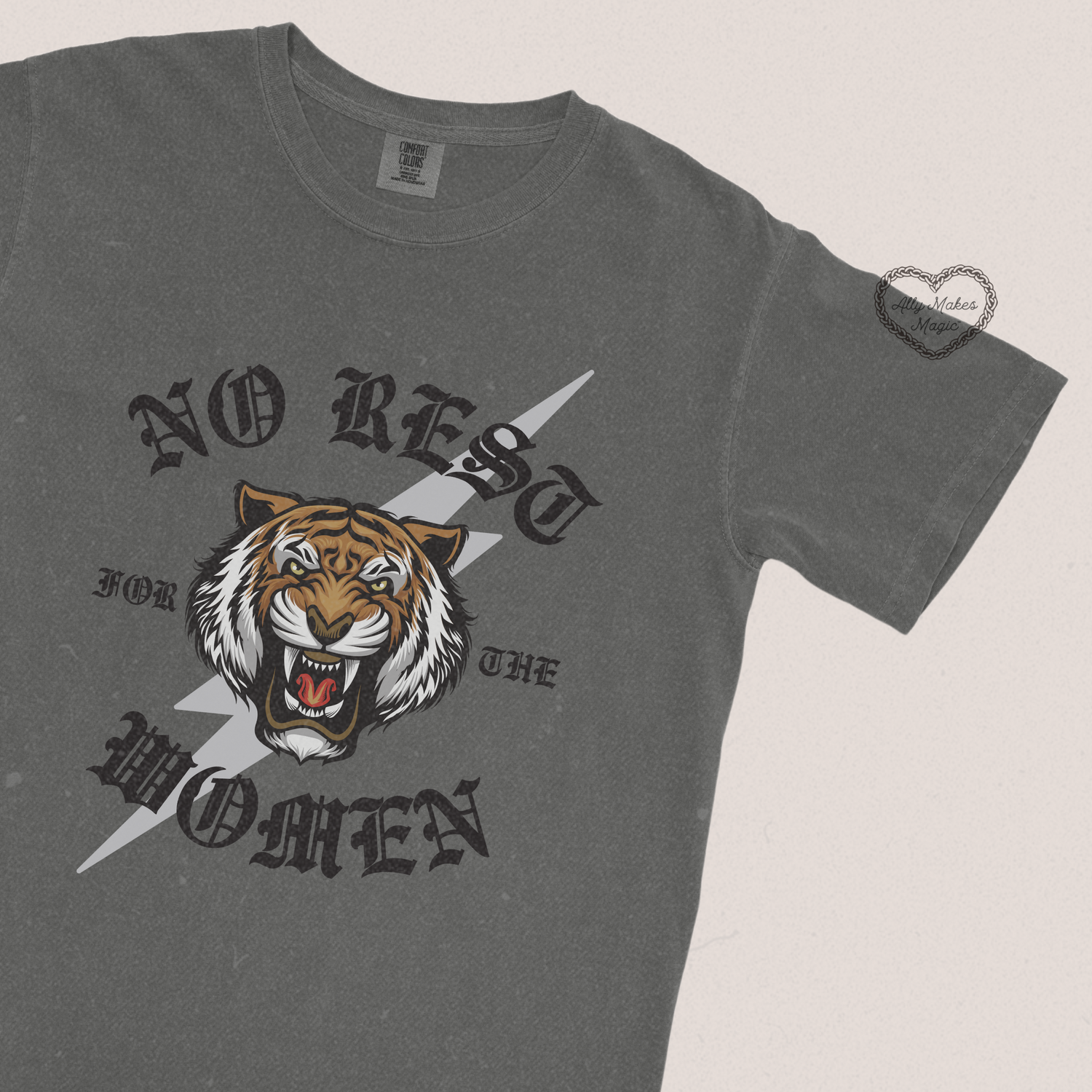 no rest 4 the women tee | comfort colors