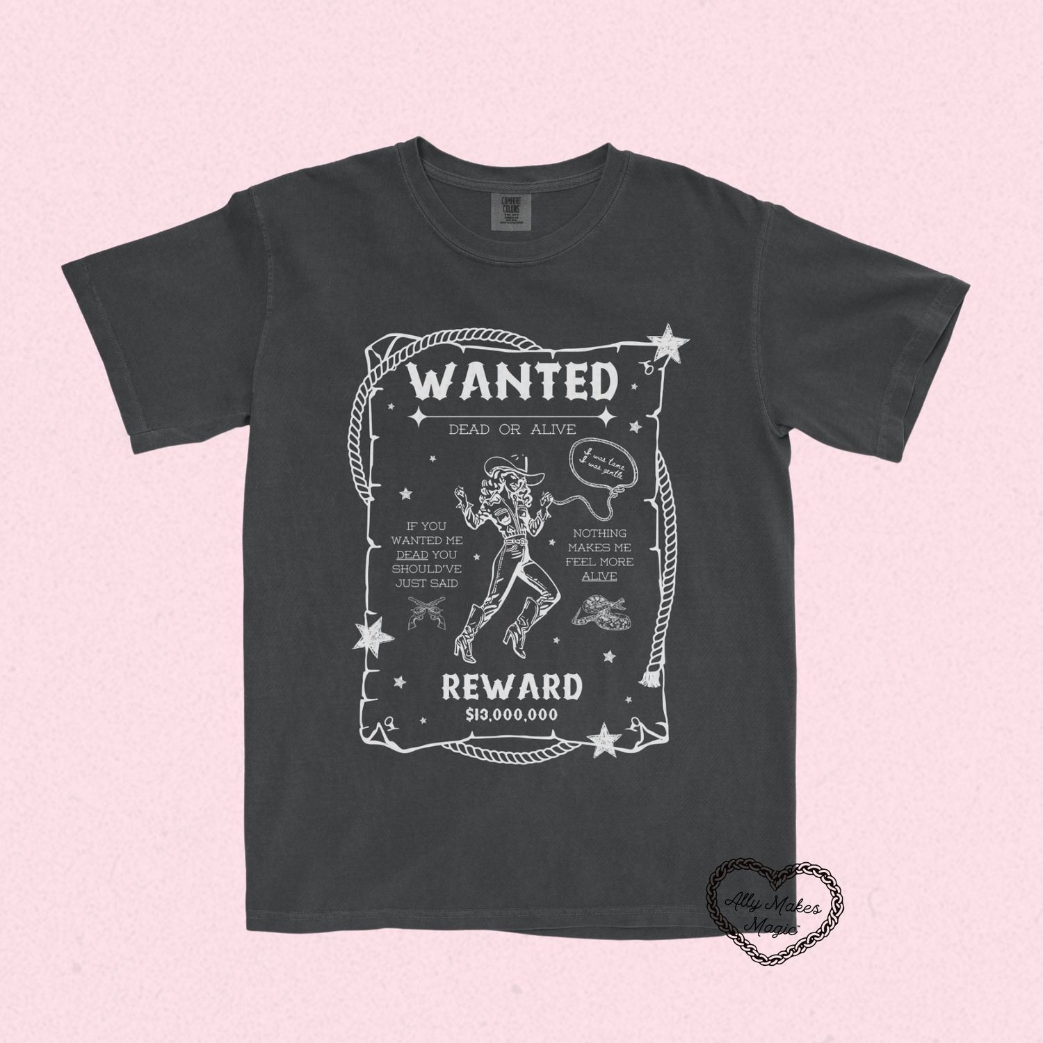 wanted dead or alive! tee